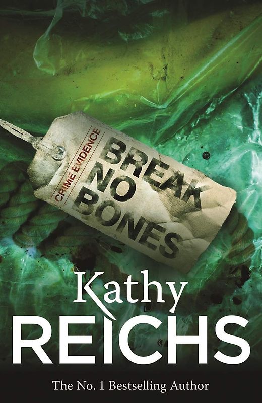 Break No Bones - Kathy Reichs [Paperback]