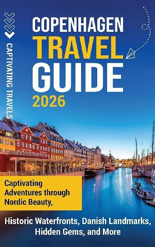Copenhagen Travel Guide