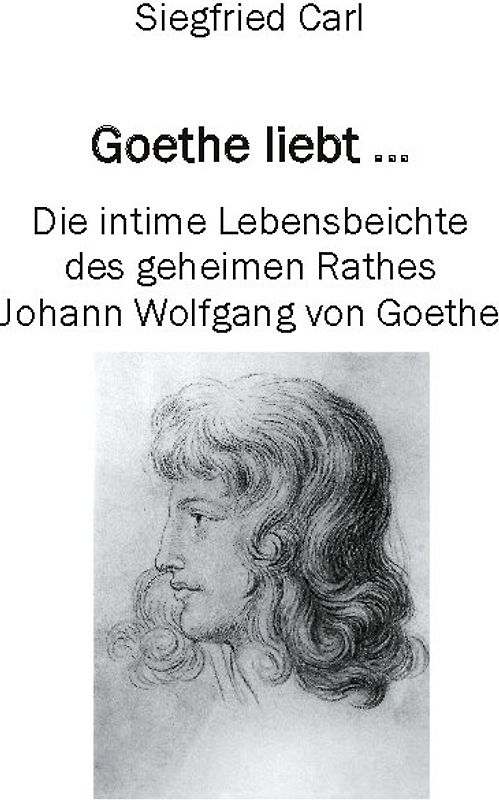 Goethe liebt...