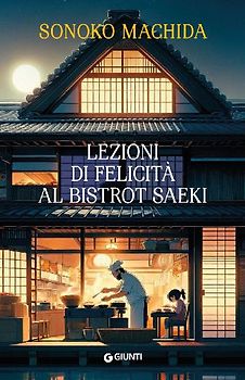 Lezioni di felicità al bistrot Saeki