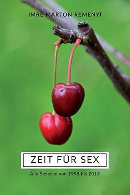 Zeit für Sex: Alle Sexecke von 1998 bis 2019