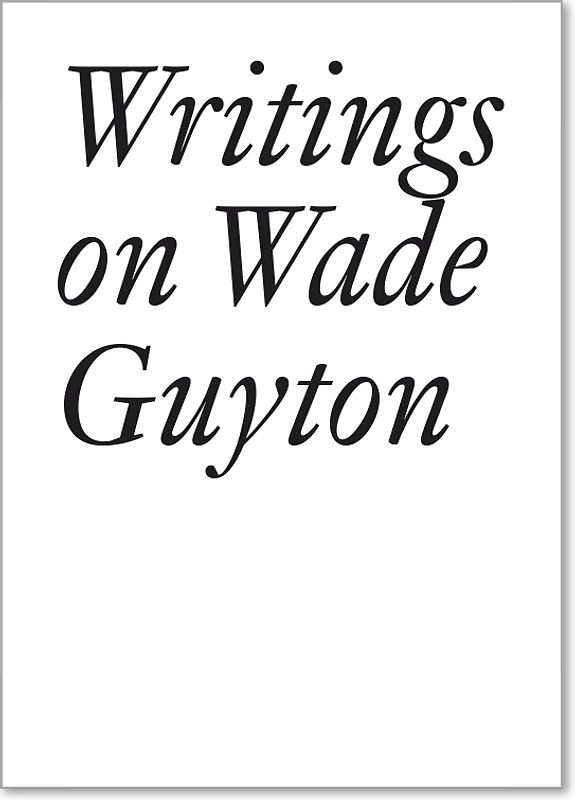 Writings on Wade Guyton