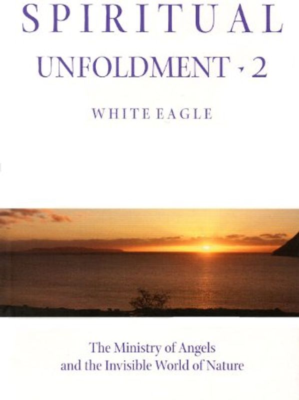 Spiritual Unfoldment 2