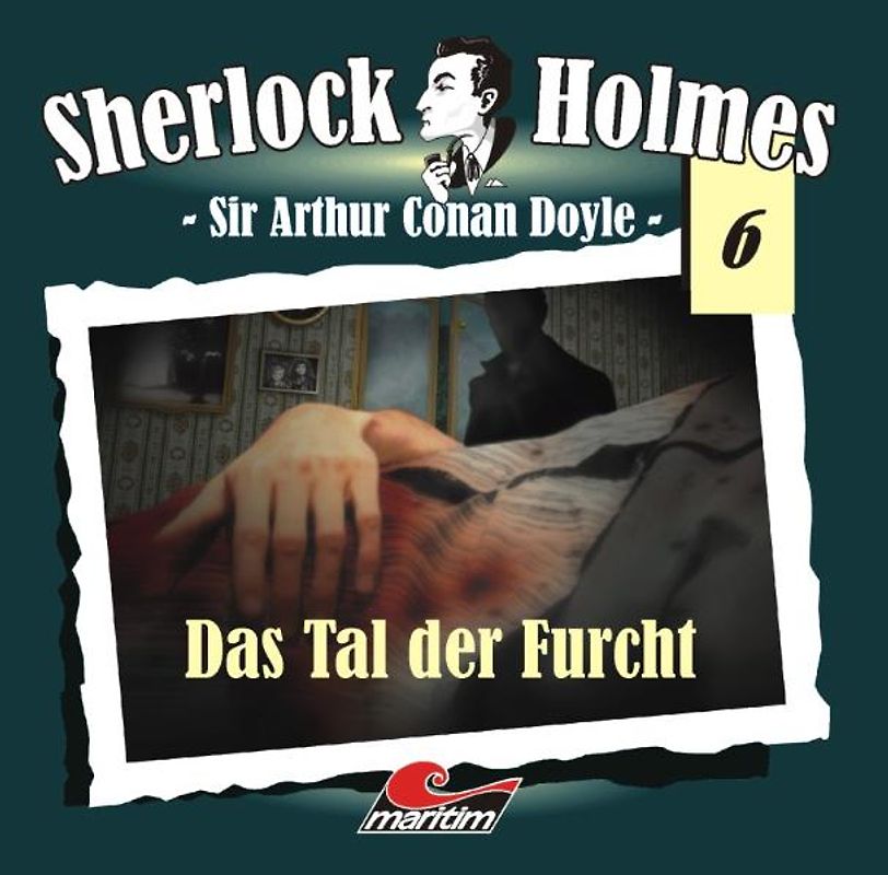 Sherlock Holmes 06: Das Tal der Furcht - Arthur Conan Doyle