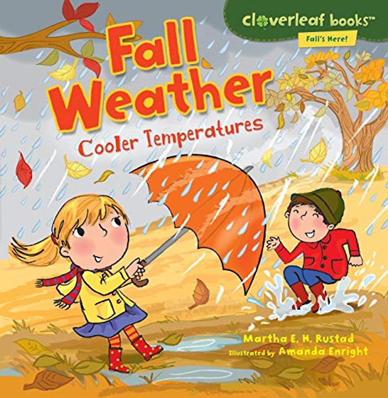 Fall Weather: Cooler Temperatures (Cloverleaf Books: Fall's Here!)