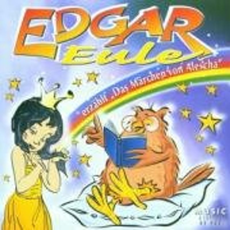 Edgar Eule - Das Märchen von Alescha