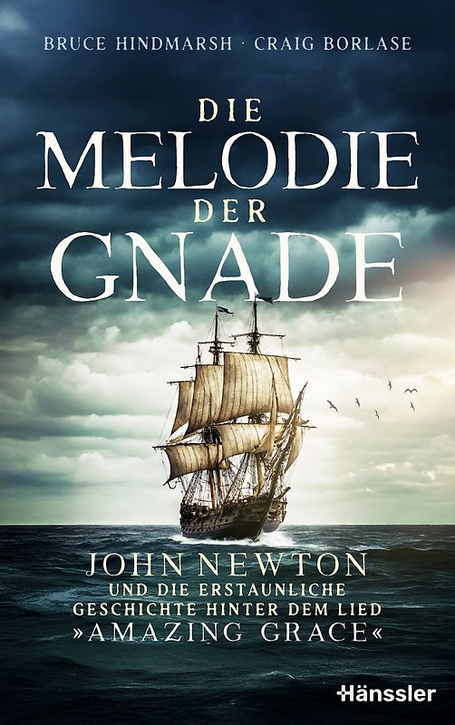 Die Melodie der Gnade