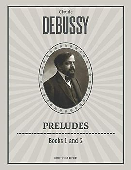 Preludes (Books 1 and 2): Piano (Urtext)
