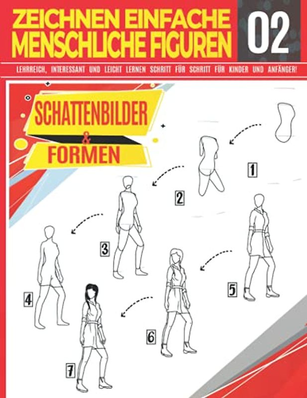 Zeichnen Einfache Menschliche Figuren 02 Schattenbilder & Formen: LEHRREICH, INTERESSANT UND LEICHT LERNEN SCHRITT FÜR SCHRITT FÜR KINDER UND ... Profi | Weihnachts- und Schulanfangsgeschenk