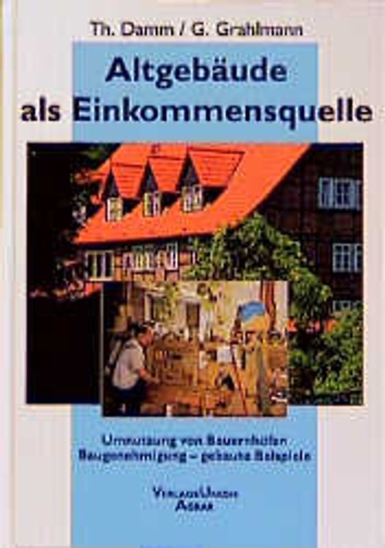 Altgebäude als Einkommensquelle