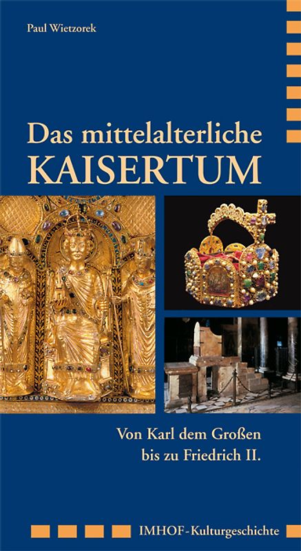 Das mittelalterliche Kaisertum