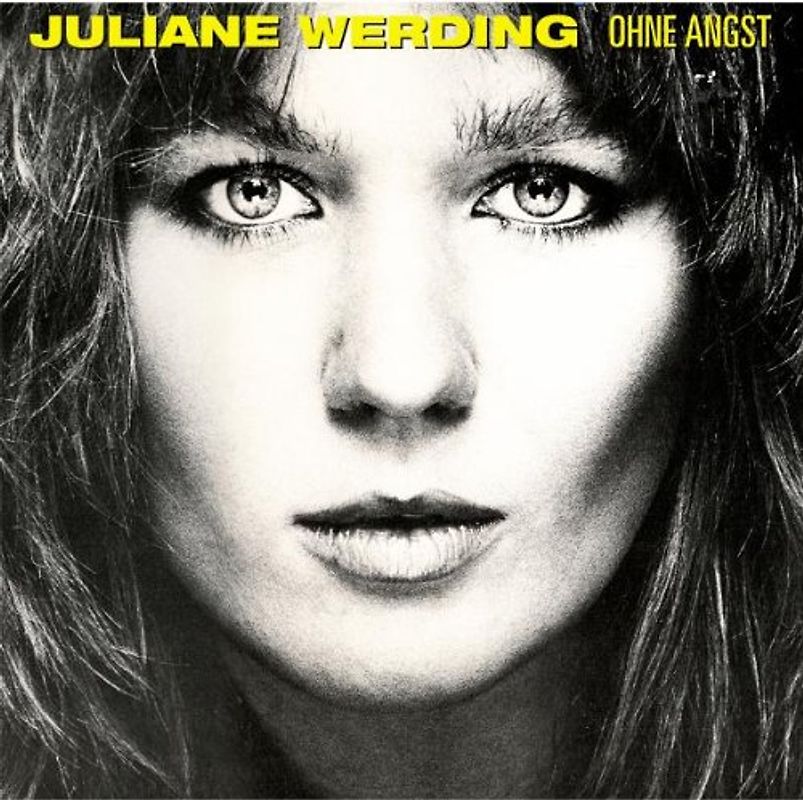 Juliane Werding - Ohne Angst