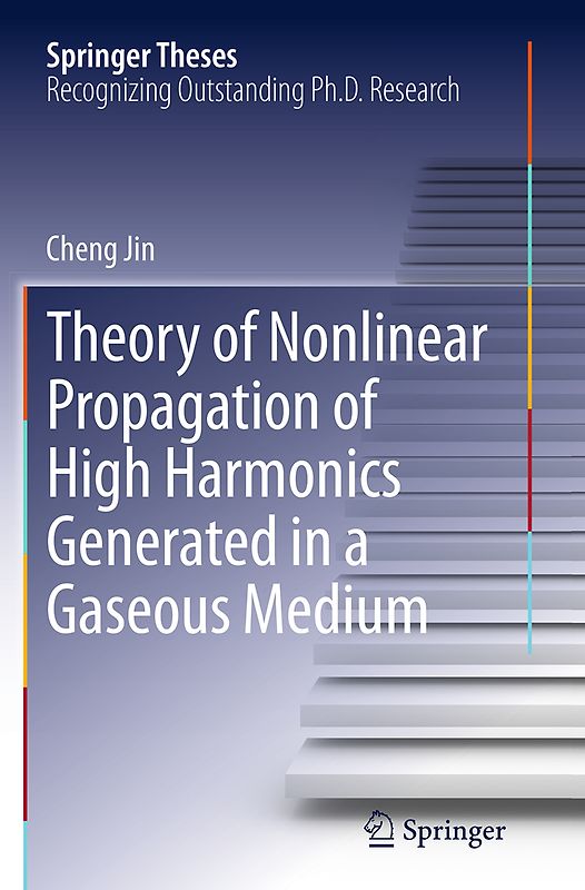 Theory of Nonlinear Propagation of High Harmonics Generated in a Gaseous Medium