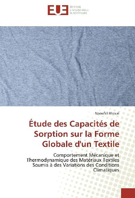 Étude des Capacités de Sorption sur la Forme Globale d'un Textile