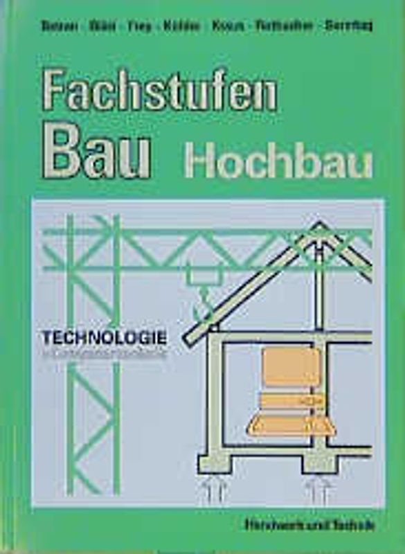Fachstufen Bau /Hochbau-Technologie /Computertechnik