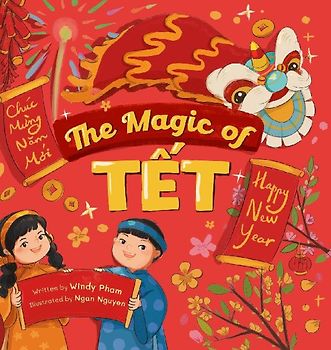 The Magic of Tết