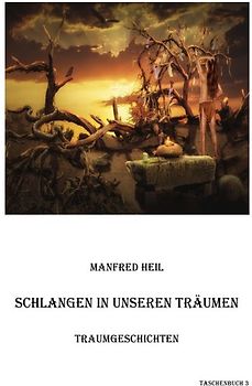 Schlangen in unseren Träumen