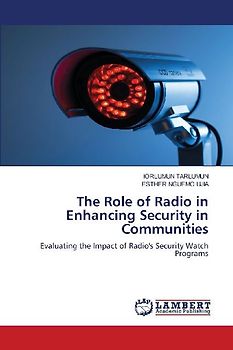 The Role of Radio in Enhancing Security in Communities