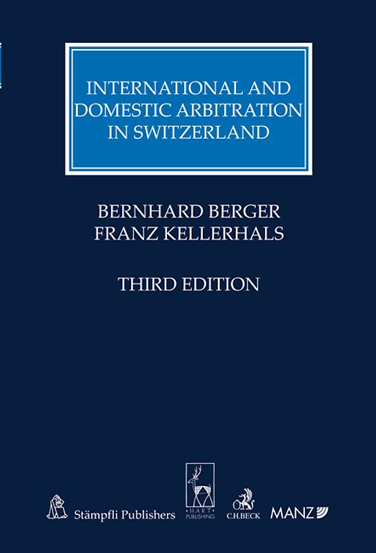 International and Domestic Arbitration in Switzerland