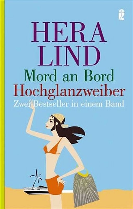 Mord an Bord /Hochglanzweiber