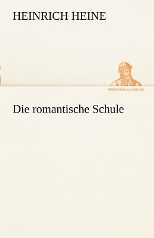 Die romantische Schule