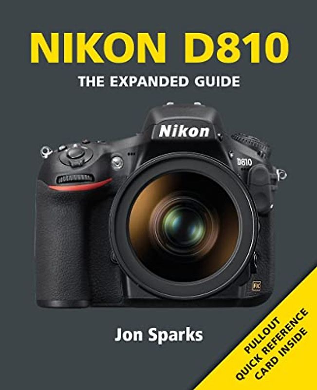 Nikon D810 (Expanded Guides)
