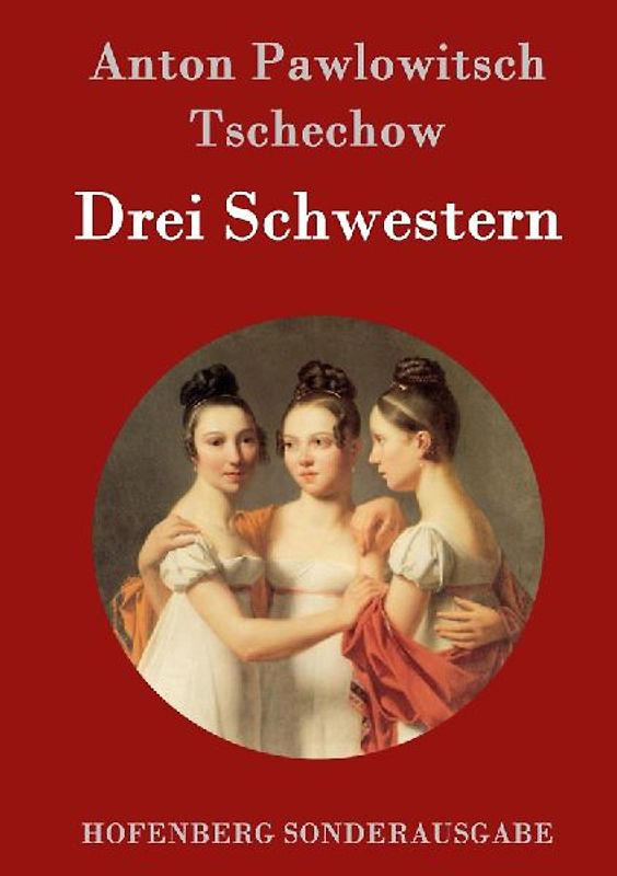 Drei Schwestern