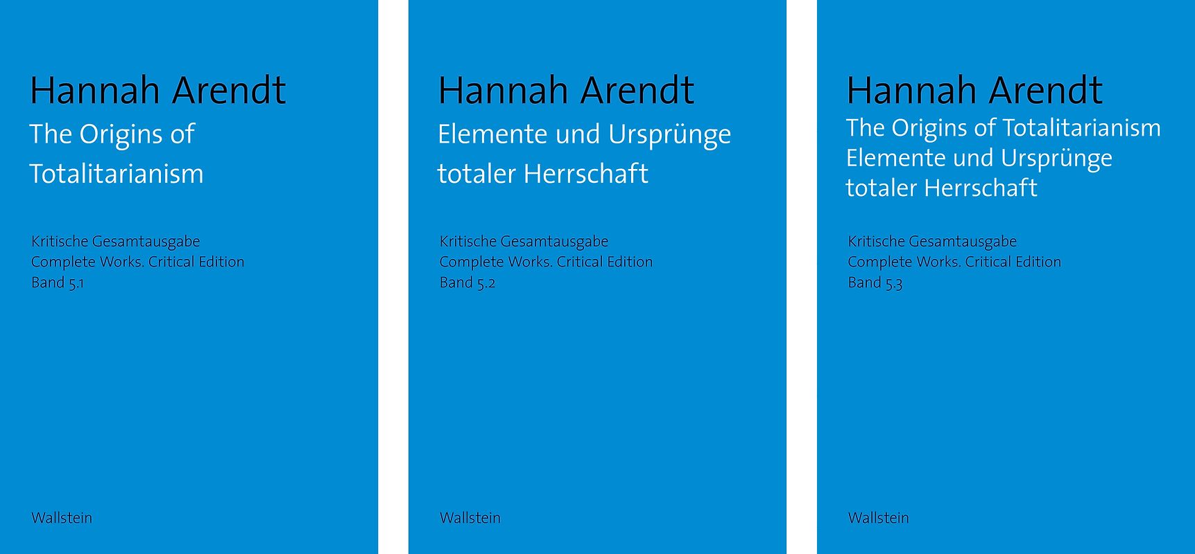 The Origins of Totalitarianism / Elemente und Ursprünge totaler Herrschaft