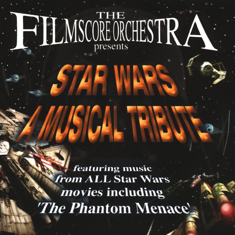 the Filmscore Orchestra - Star Wars-a Tribut Musical