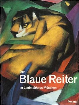 Der Blaue Reiter im Münchner Lenbachhaus