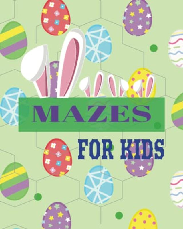 MAZES FOR KIDS: Activity Book for Kids -100 MAZES