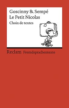 Le Petit Nicolas. Choix de textes