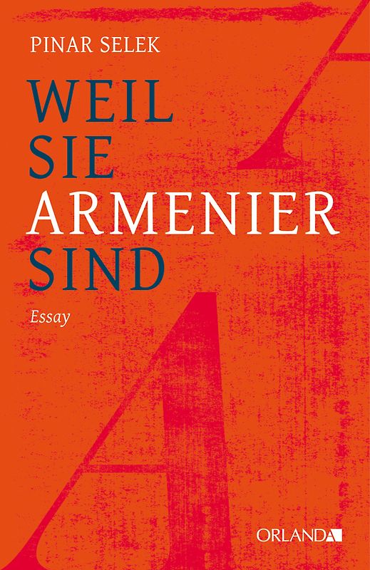 Weil sie Armenier sind
