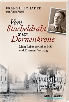 Vom Stacheldraht zur Dornenkrone