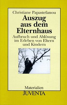 Auszug aus dem Elternhaus