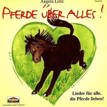 Angela Lenz - Pferde Uber Alles