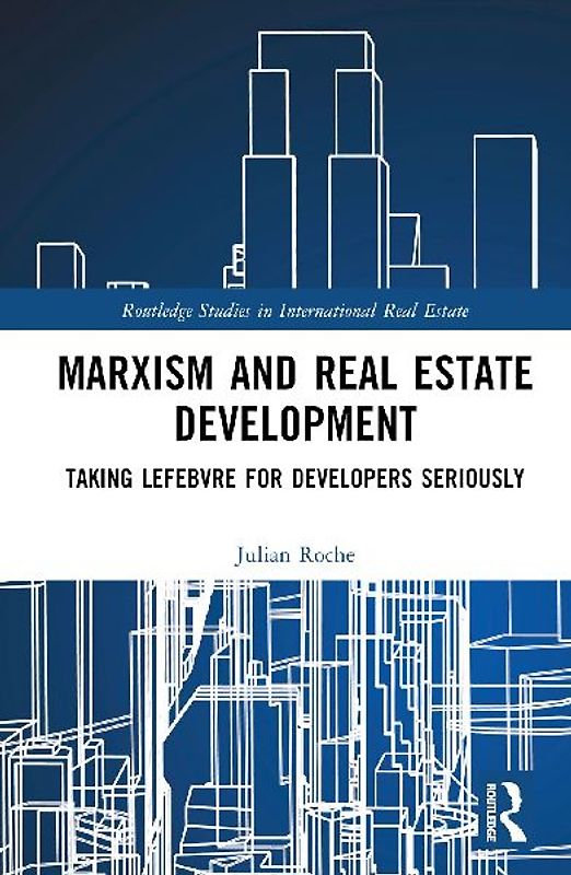 Marxism and Real Estate Development