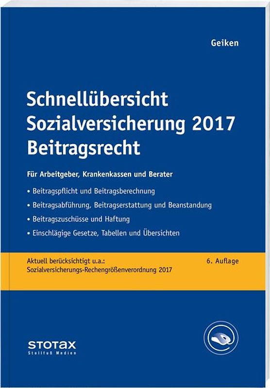 Schnellübersicht Sozialversicherung 2017 Beitragsrecht