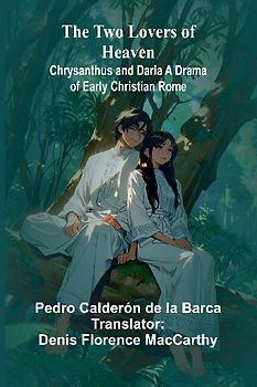 The Two Lovers of Heaven