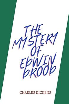 The Mystery of Edwin Drood by charles dickens
