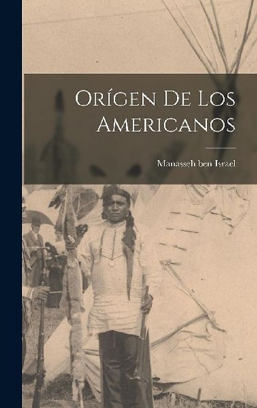 Orígen de los Americanos
