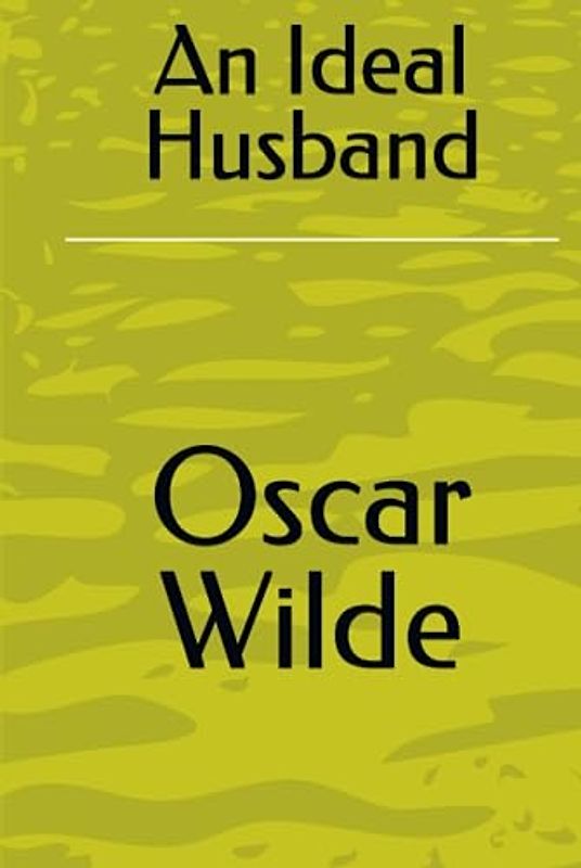 An Ideal Husband
