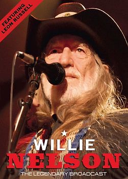 Willie Nelson - The Legendary Broadcast
