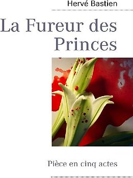 La Fureur des Princes