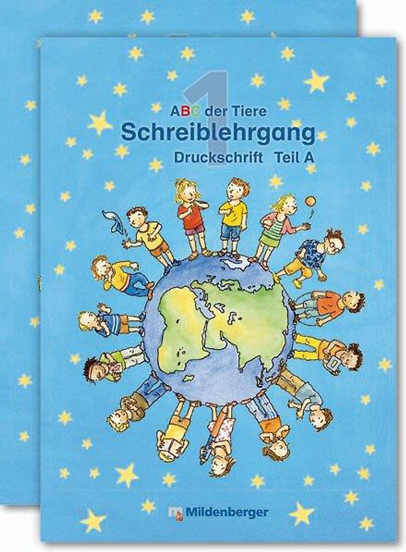 ABC der Tiere 1 – Schreiblehrgang Druckschrift · Ausgabe Bayern. ZN 128/14-GS
