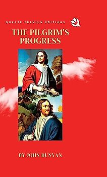 The Pilgrim's Progress (Premium Edition)