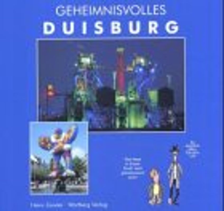 Geheimnisvolles Duisburg