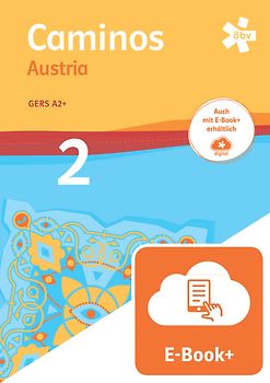 Caminos Austria 2, Schulbuch mit E-BOOK+