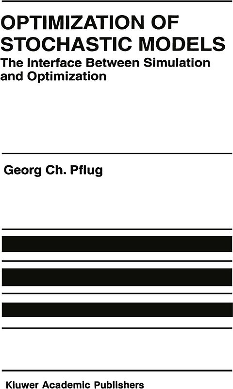 Optimization of Stochastic Models