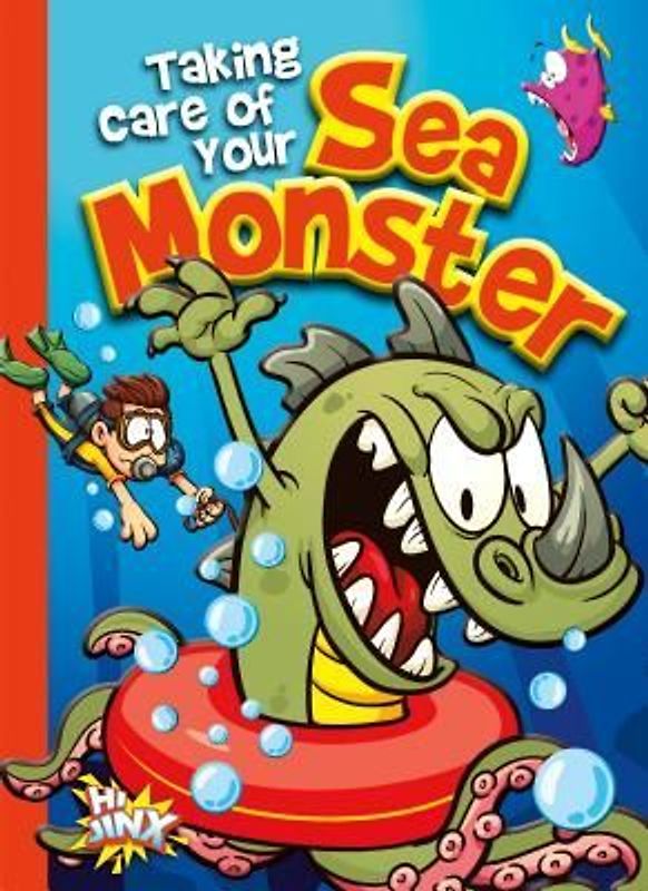 Taking Care of Your Sea Monster